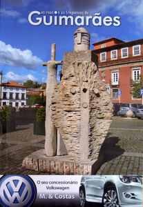 As Ruas e Freguesias de Guimarães 1.ª Edição