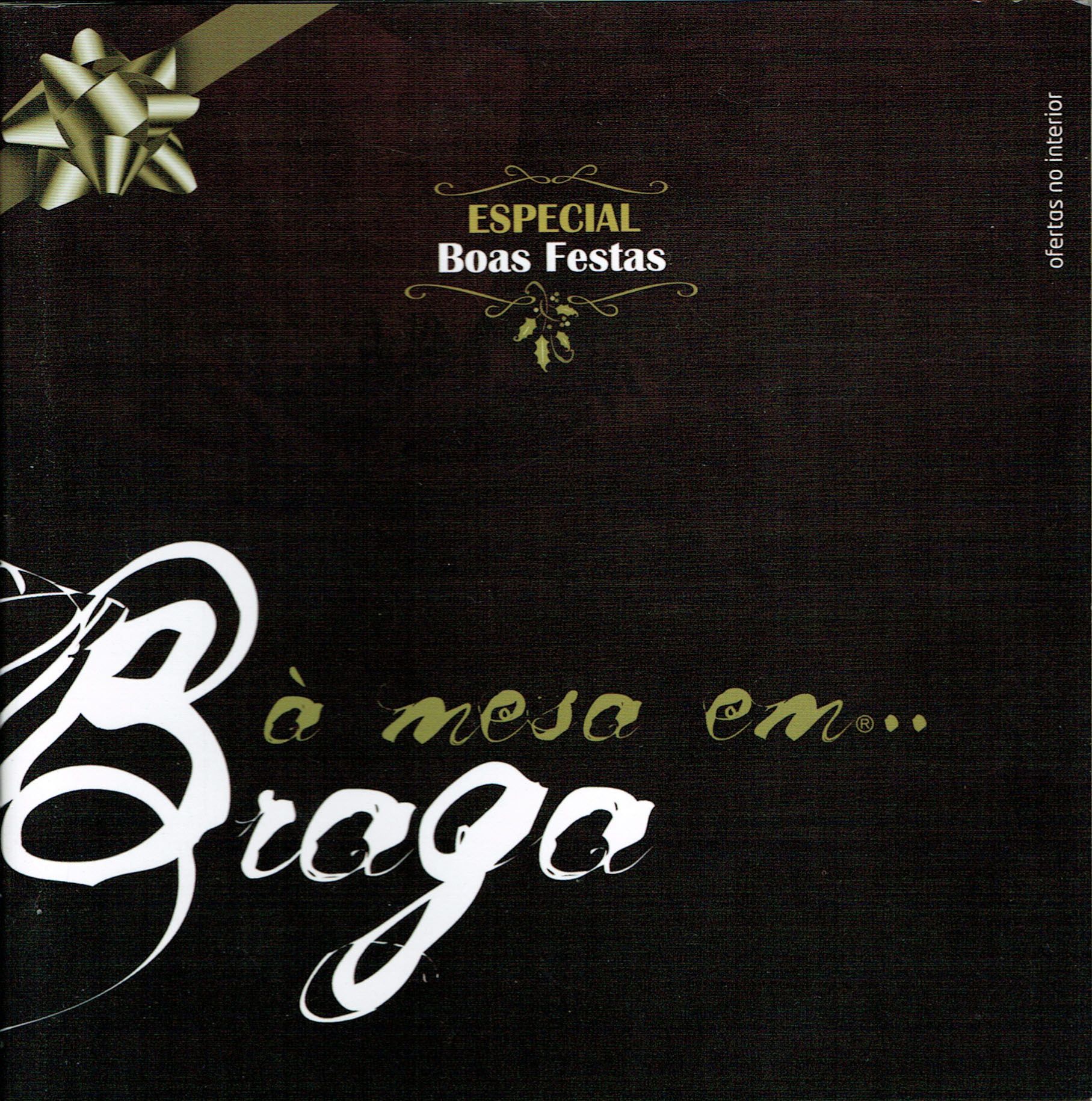 À Mesa em Braga Edição Especial Boas Festas