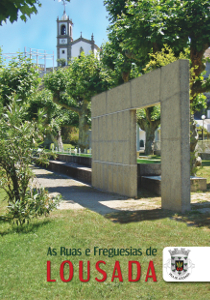 As Ruas e Freguesias de Lousada 3.ª Edição